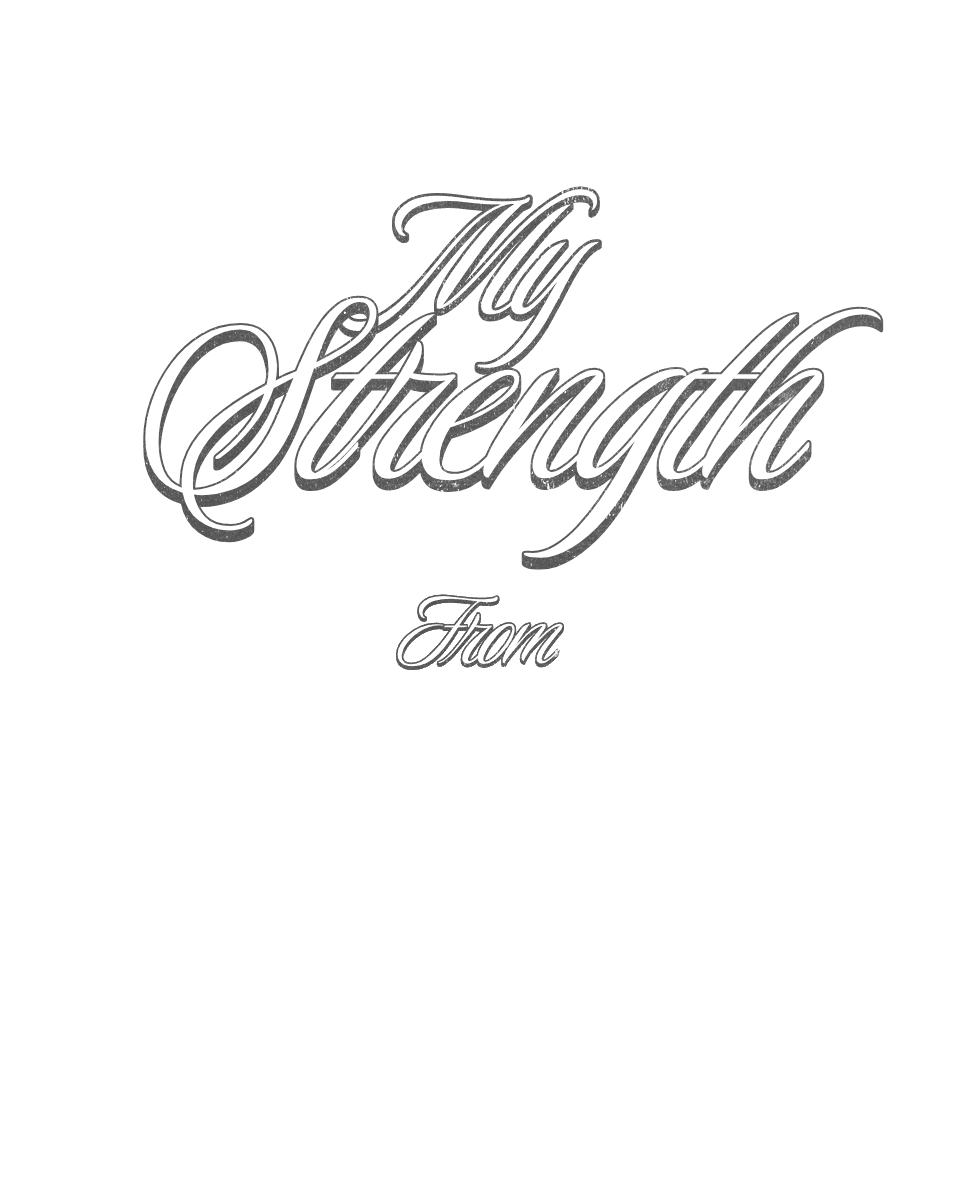 My strength comes from God